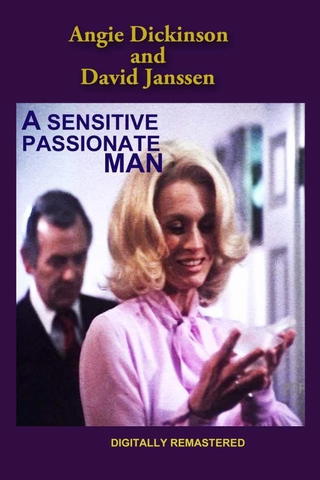 A Sensitive, Passionate Man