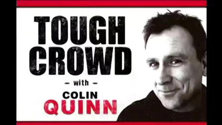 Tough Crowd with Colin Quinn