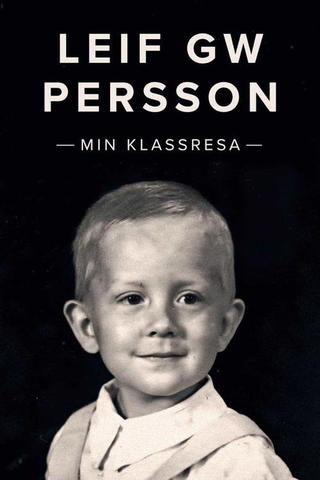 Leif GW Persson - min klassresa