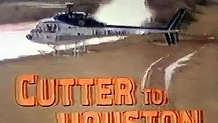 Cutter to Houston