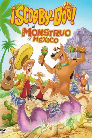 Scooby-Doo y el monstruo de México