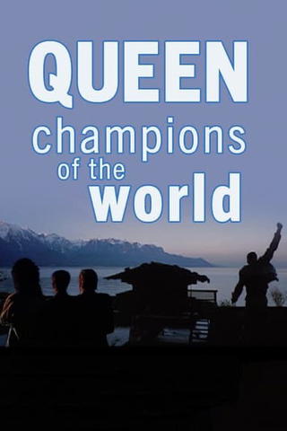 Queen: Champions of the World