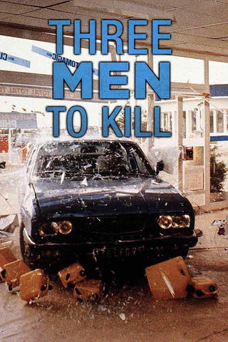 3 Men to Kill