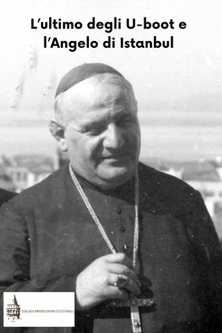 L'ultimo degli U-boot e l'Angelo di Istanbul
