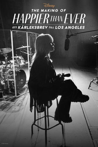 The Making of Happier than Ever: Ett kärleksbrev till Los Angeles