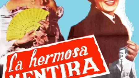 La hermosa mentira