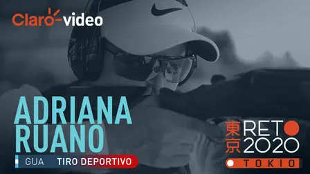 Reto Tokio 2020: Adriana Ruano