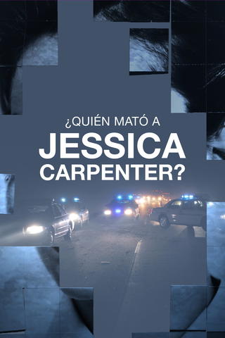 ¿Quién mató a Jessica Carpenter?
