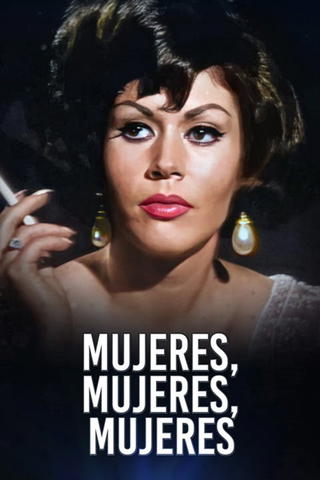 ¡Mujeres, mujeres, mujeres!