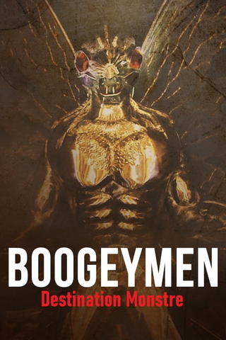 Boogeymen : Destination monstre