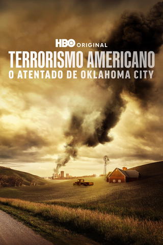 Terrorismo Americano: O Atentado de Oklahoma City