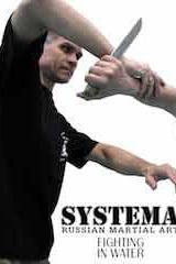 Systema: Fighting in Water