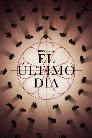 El último día