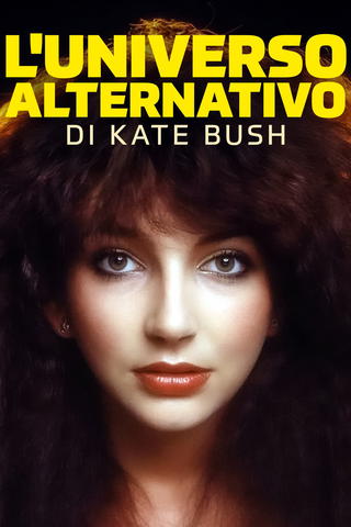 L'universo alternativo di Kate Bush