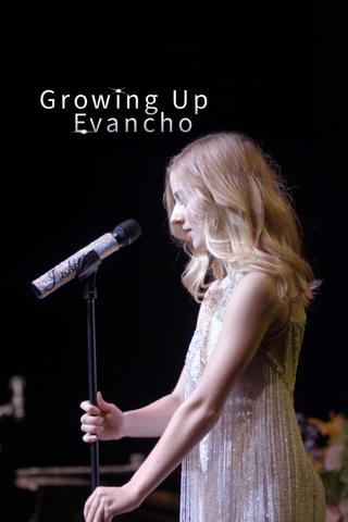 Growing Up Evancho