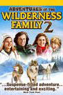 Adventures Of The Wilderness Family Part 2