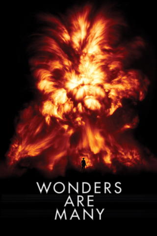 Wonders Are Many: The Making of Doctor Atomic