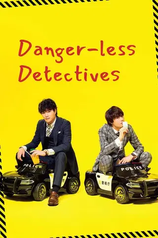 Danger-Less Detectives