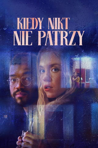 Kiedy nikt nie patrzy