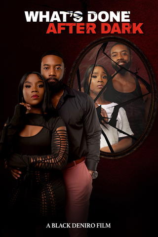 What's Done After Dark