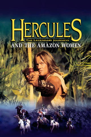 Hercules: The Legendary Journeys - And the Amazon Women