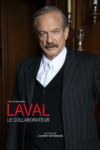 Laval, the Collaborator