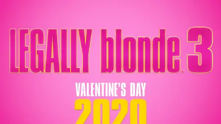 Legally Blonde 3
