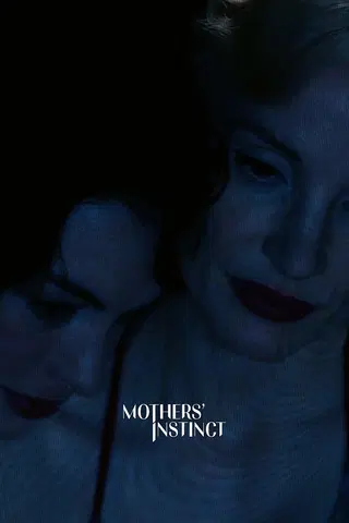 Mothers' Instinct