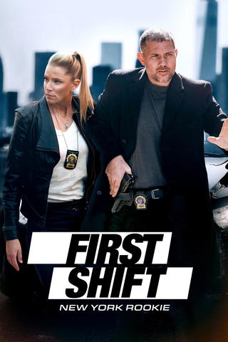 First Shift - New York Rookie