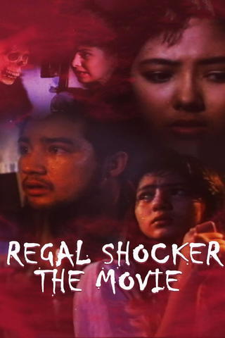 Regal Shocker The Movie