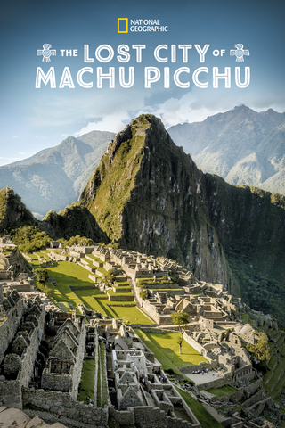 Lost City of Machu Picchu