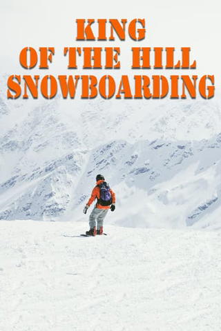 King of the Hill Snowboarding Tournament