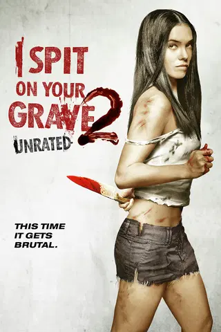 I Spit on Your Grave 2