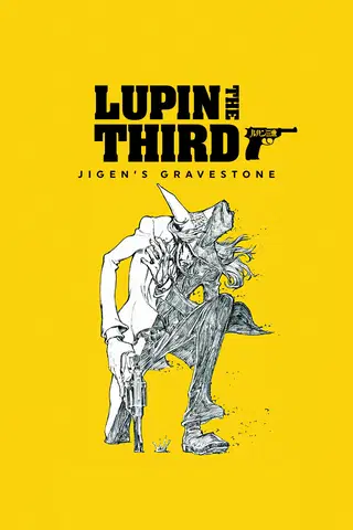 Lupin IIIrd: La tumba de Daisuke Jigen