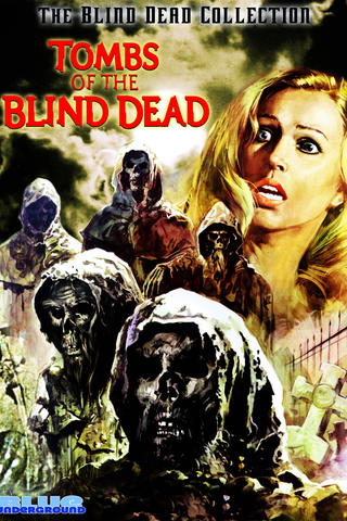 Tombs of the Blind Dead