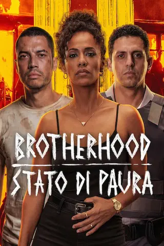 Brotherhood - Stato di paura