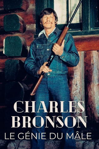 Charles Bronson: Hollywood's Lone Wolf