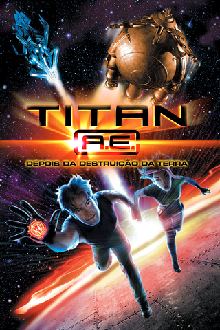 Titan A.E. - Depois da Destruição da Terra