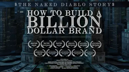 How to Build A Billion Dollar Brand - The Naked Diablo Story
