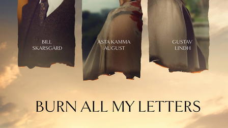 Burn All My Letters