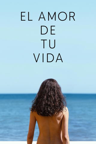 El amor de tu vida