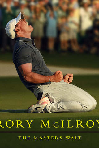 Rory McIlroy: The Masters Wait