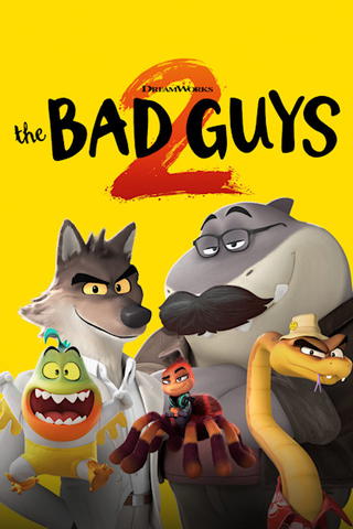 The Bad Guys 2