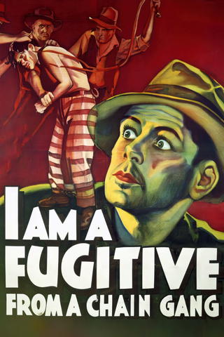 I Am a Fugitive from a Chain Gang