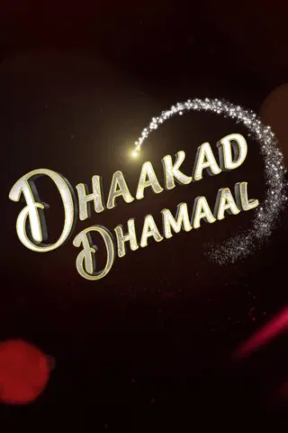 Dhaakad Dhamaal