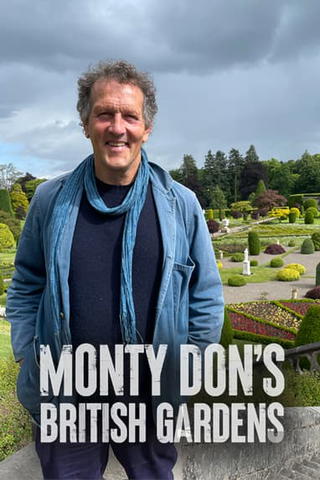 Monty Don's British Gardens