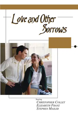 Love and Other Sorrows