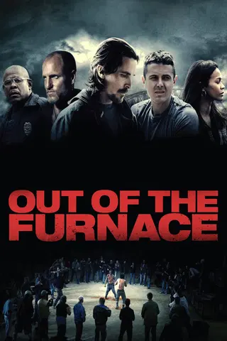 Out of the Furnace