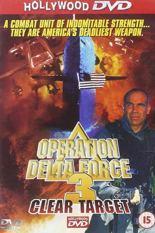 Operation Delta Force 3: Clear Target