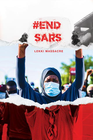 Endsars: Lekki Massacre